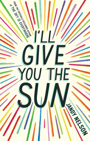 Jandy Nelson's  'I'll Give You the Sun'